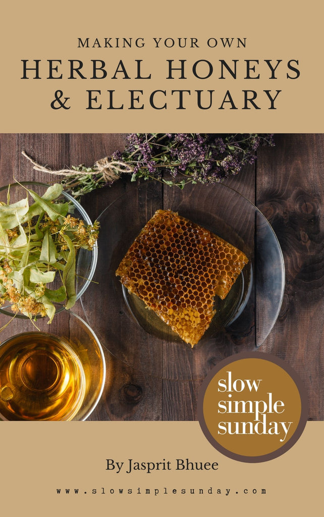 Making Your Own Herbal Honeys & Electuary (Digital E-Book)